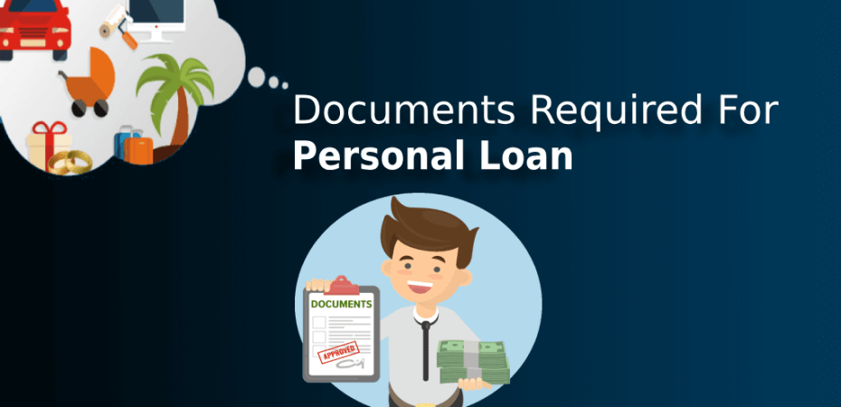 Documents Required for a Personal Loan
